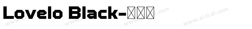 Lovelo Black字体转换